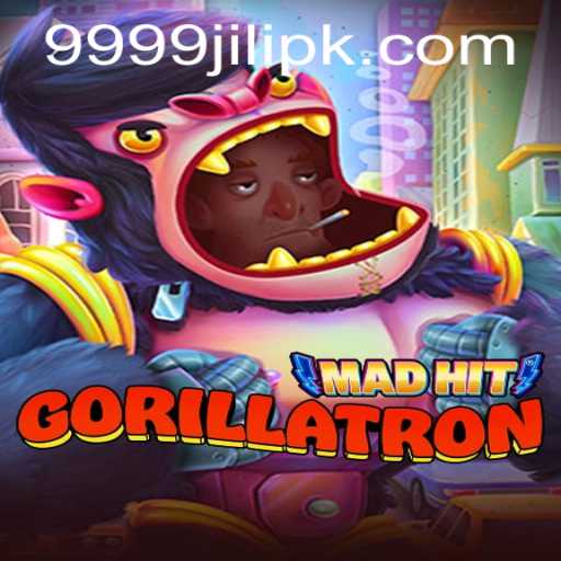 MadHitGorillatron: The Thrilling Adventure Awaits with 9999 Jili